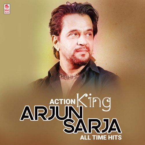 Action King Arjun Sarja All Time Hits