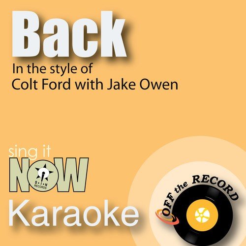 Back (made famous by Colt Ford with Jake Owen) [Instrumental Version]