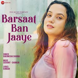 Barsaat Ban Jaaye-CQktXxdBWnY