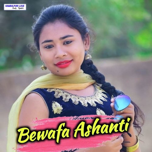 Bewafa Ashanti