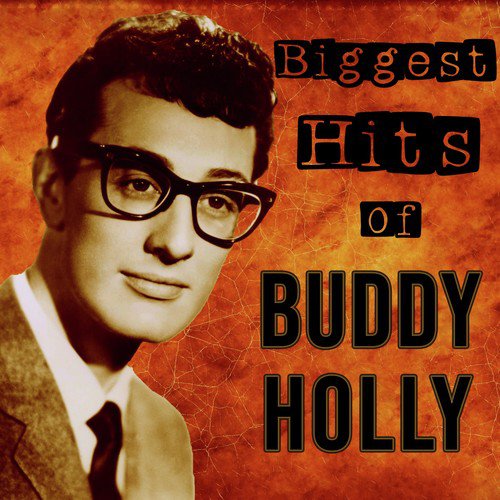 Biggest Hits of Buddy Holly