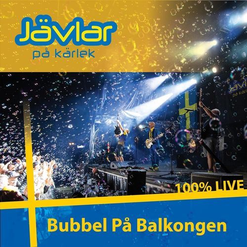 Bubbel På Balkongen (Live)