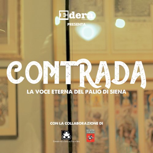 CONTRADA - La voce eterna del Palio di Siena (Main Themes)