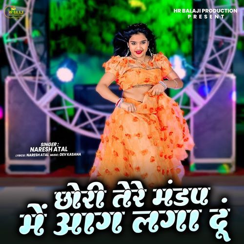 Chhori Tere Mandap Me Aag Lga Dunga
