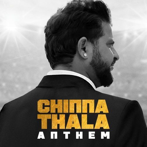 Chinna Thala Anthem