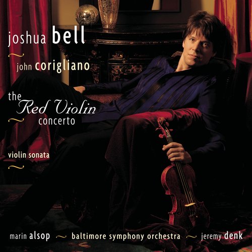 Corigliano: Violin Concerto "The Red Violin" & Violin Sonata