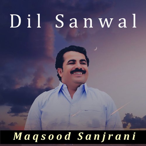 Dil Sanwal