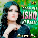 Door Hai Ishq Ki Dagar