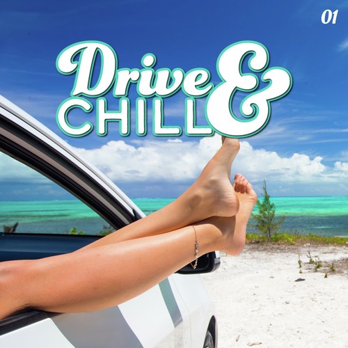 Drive & Chill, Vol. 1
