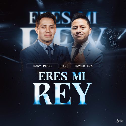 Eres mi Rey