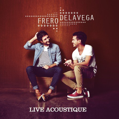 Fréro Delavega (Live)