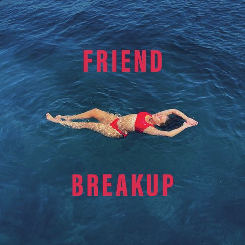 Best Friend - Song Download from Sad Breakup Songs @ JioSaavn