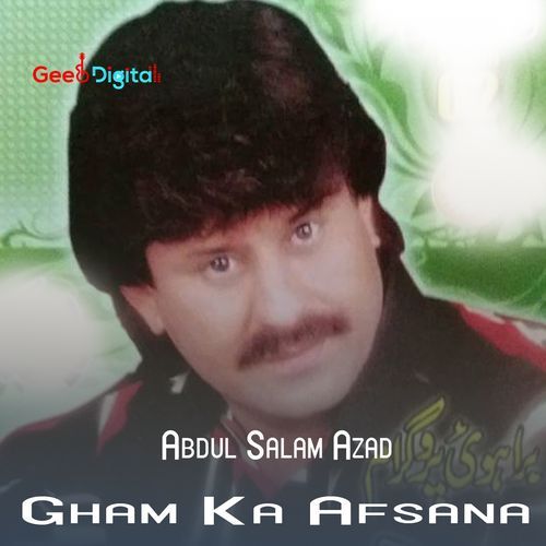 Gham Ka Afsana