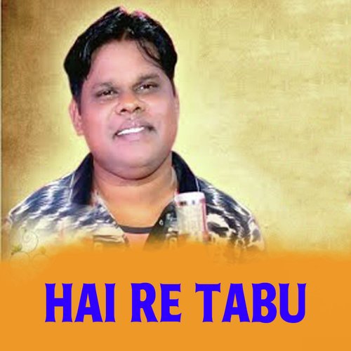 Hai Re Tabu