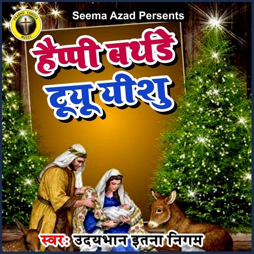 Happy Birthday to You Yeshu