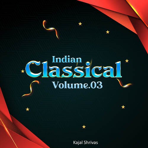 Indian Classical Volume.03