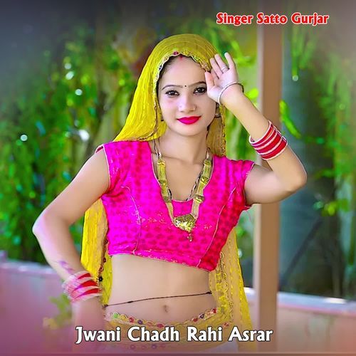 Jwani Chadh Rahi Asrar