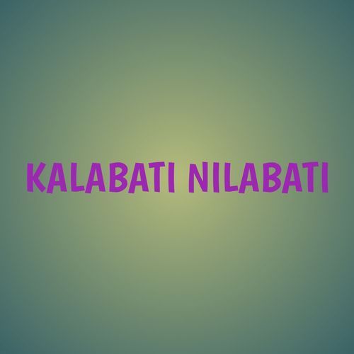 KALABATI NILABATI