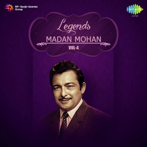 Legends - Madan Mohan Vol. - 4