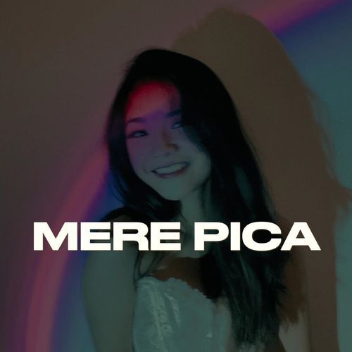 Mere PIca
