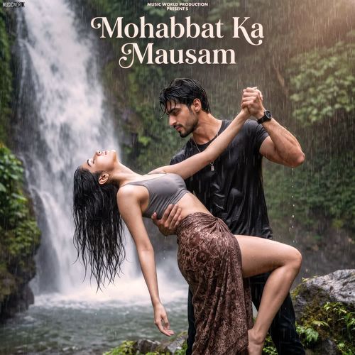 Mohabbat Ka Mausam