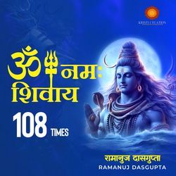 Om Namah Shivaya 108 Times-SRI,aAR-YnE