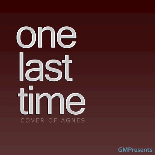 One Last Time (Agnes Cover)_poster_image