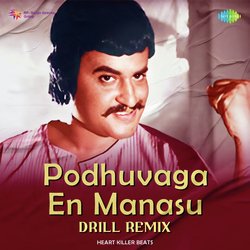 Podhuvaga En Manasu - Drill Remix-LxIuYA1XVH0