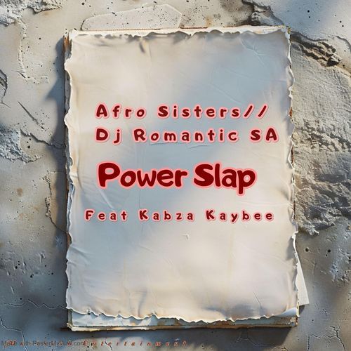Power Slap (feat. Kabza Kaybee)