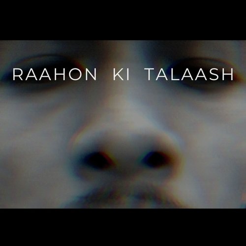 Raahon Ki Talaash