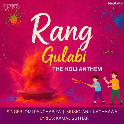 Rang Gulabi The Holi Anthem