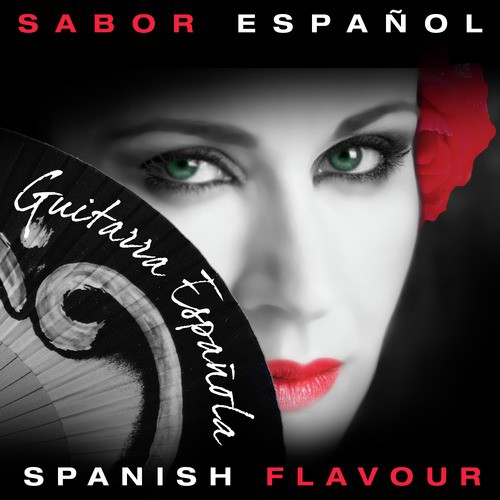 Sabor Español - Spanish Flavour - Guitarra Española