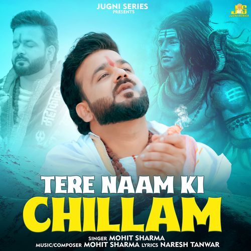 Tere Naam Ki Chillam