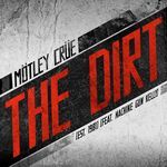 The Dirt (Est. 1981)