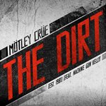 The Dirt (Est. 1981) [feat. Machine Gun Kelly]