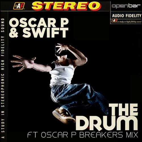 The Drum (Oscar P Loft Savages Mix)