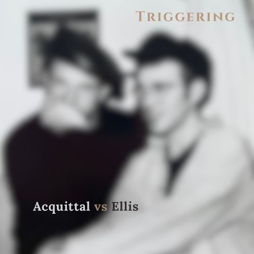 Triggering (with Ellis)