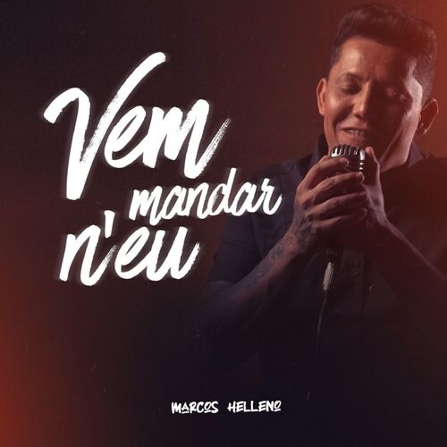 Vem Mandar N&#039;eu_poster_image