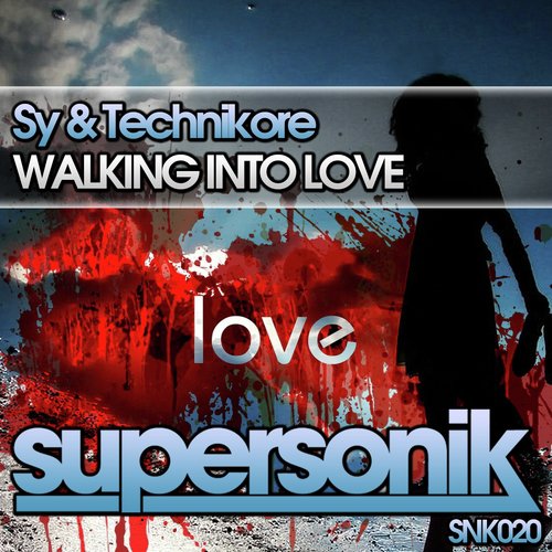 Walking Into Love (Original Mix)