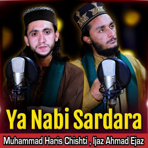 Ya Nabi Sardara