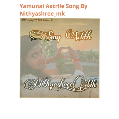 Yamunai Aatrile Song