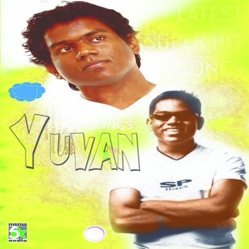 Yuvan Latest Super Hit Songs