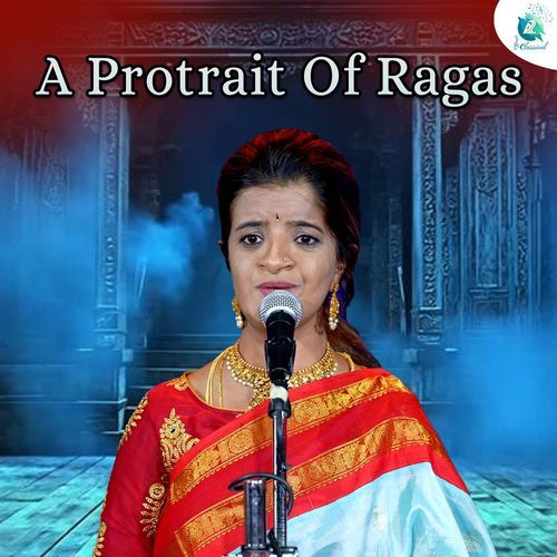 A Protrait Of Ragas