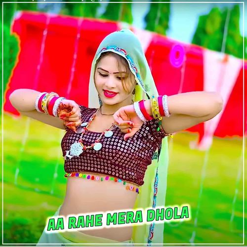 Aa Rahe Mera Dhola