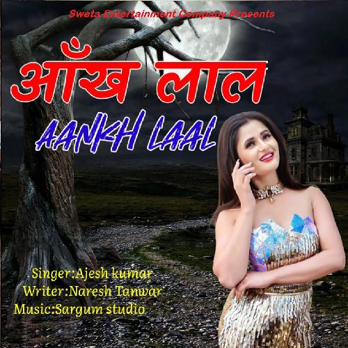 Aankh Laal - Single_poster_image