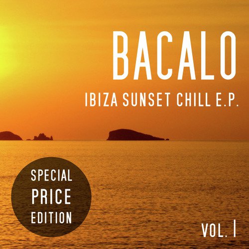 Bacalo - Ibiza Sunset Chill E.P_poster_image