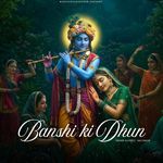 Banshi Ki Dhun