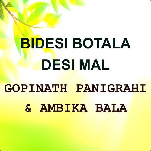 Bidesi Botala Desi Mal