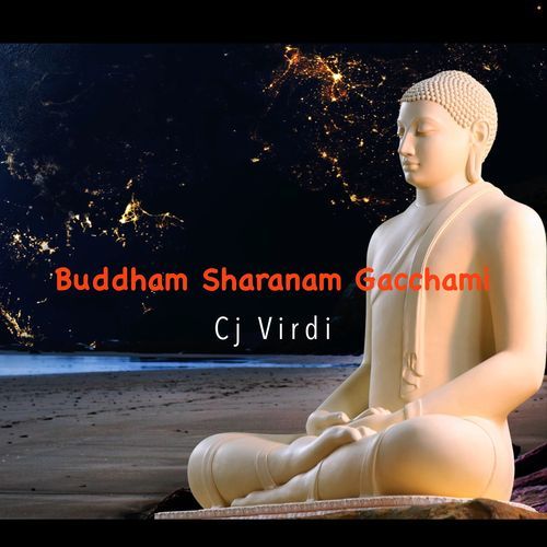 Buddham Sharanam Gacchami