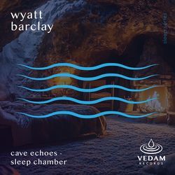 Cave Echoes - Sleep Chamber